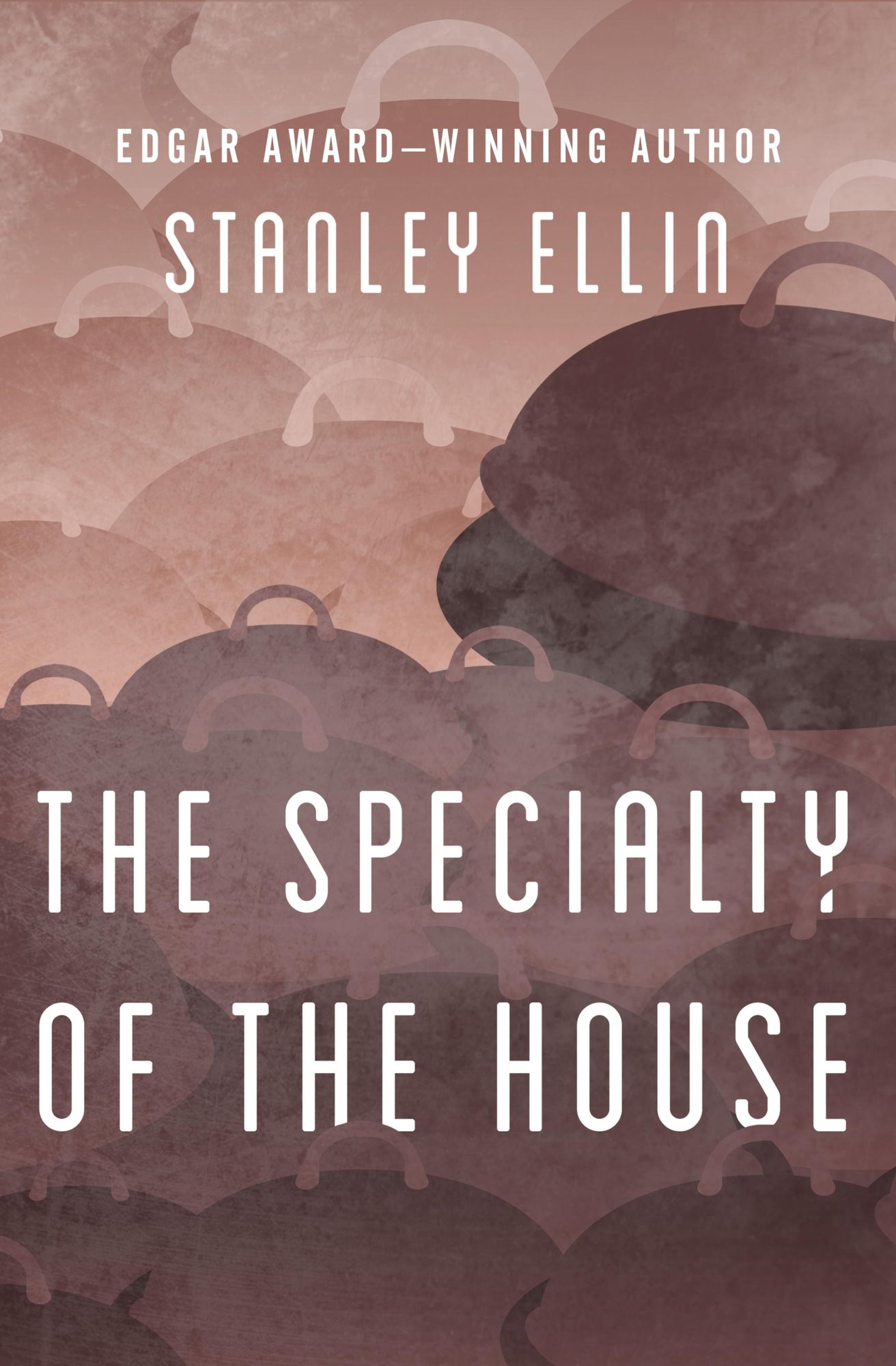 The Specialty of the House