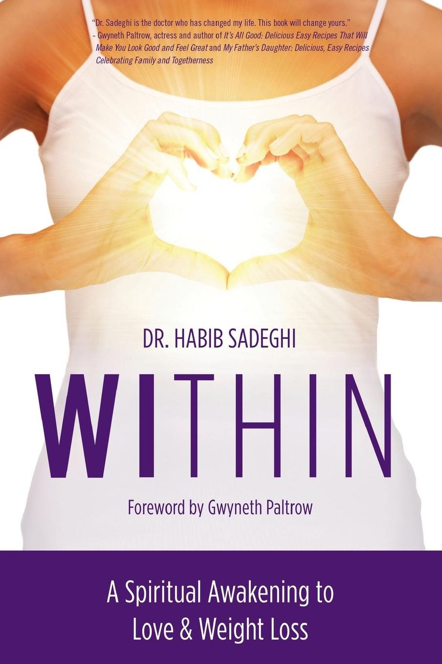 Within: A Spiritual Awakening to Love & Weight Loss