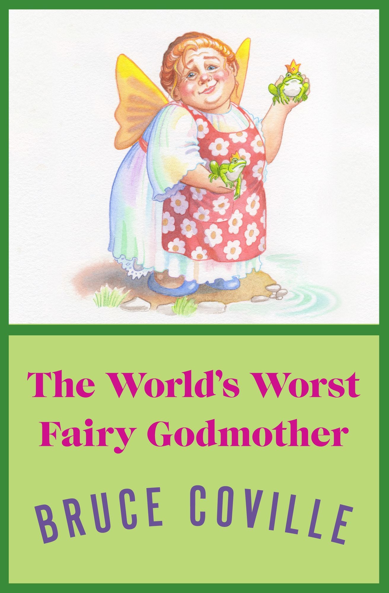 The World's Worst Fairy Godmother