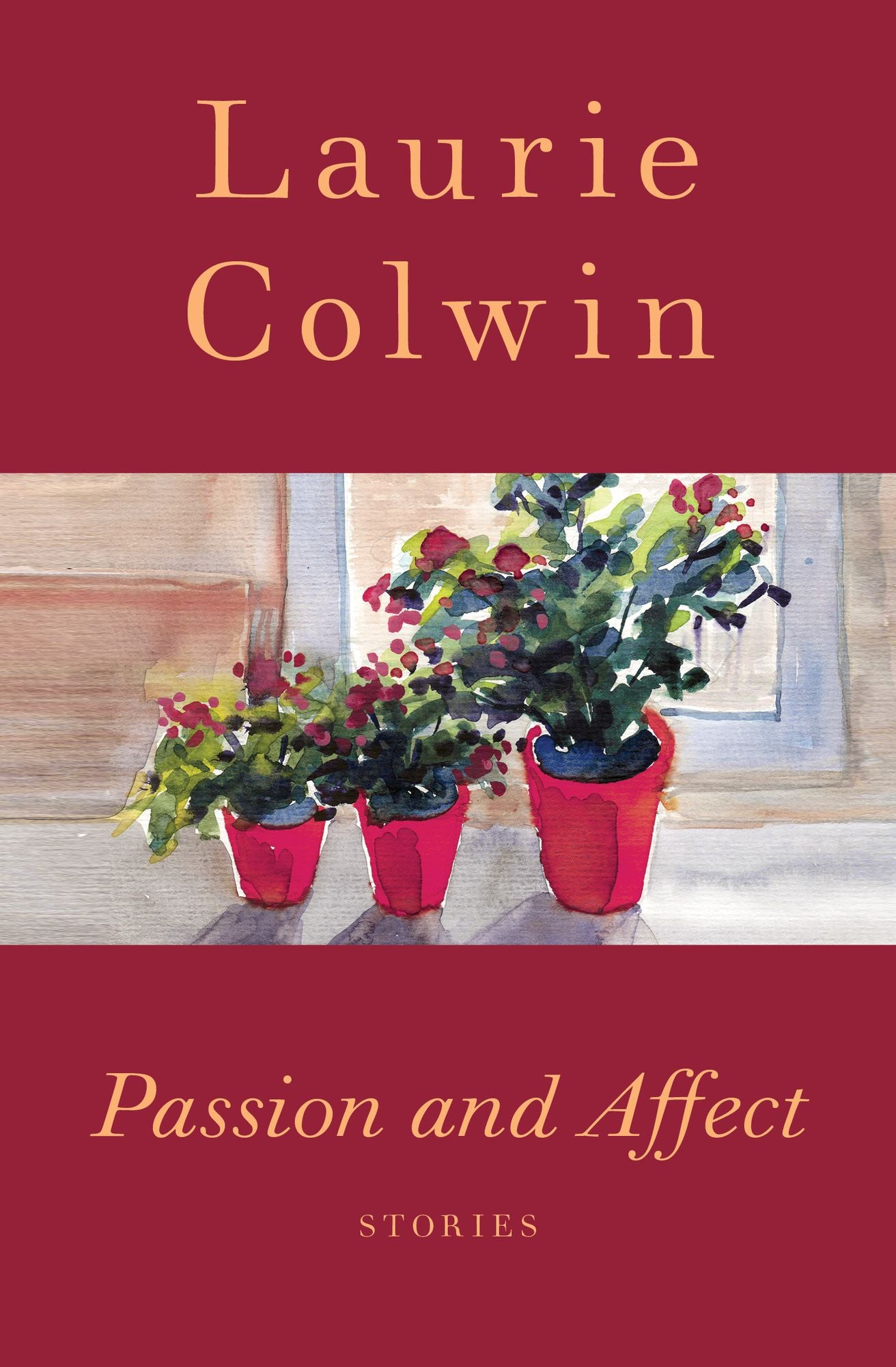 Passion and Affect: Stories