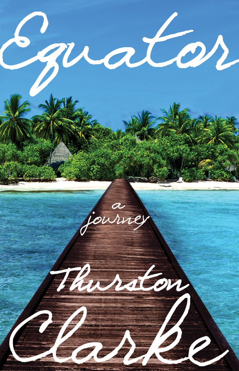 Equator: A Journey