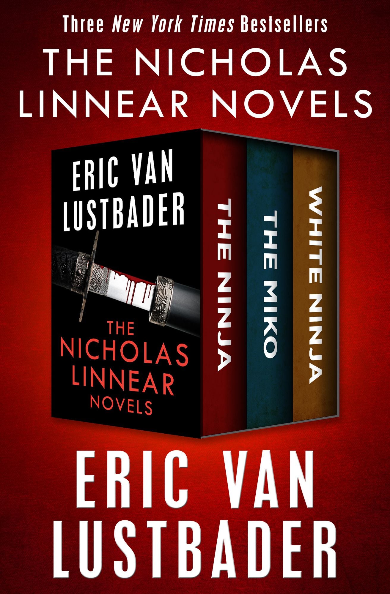 The Nicholas Linnear Novels: The Ninja, The Miko, and White Ninja