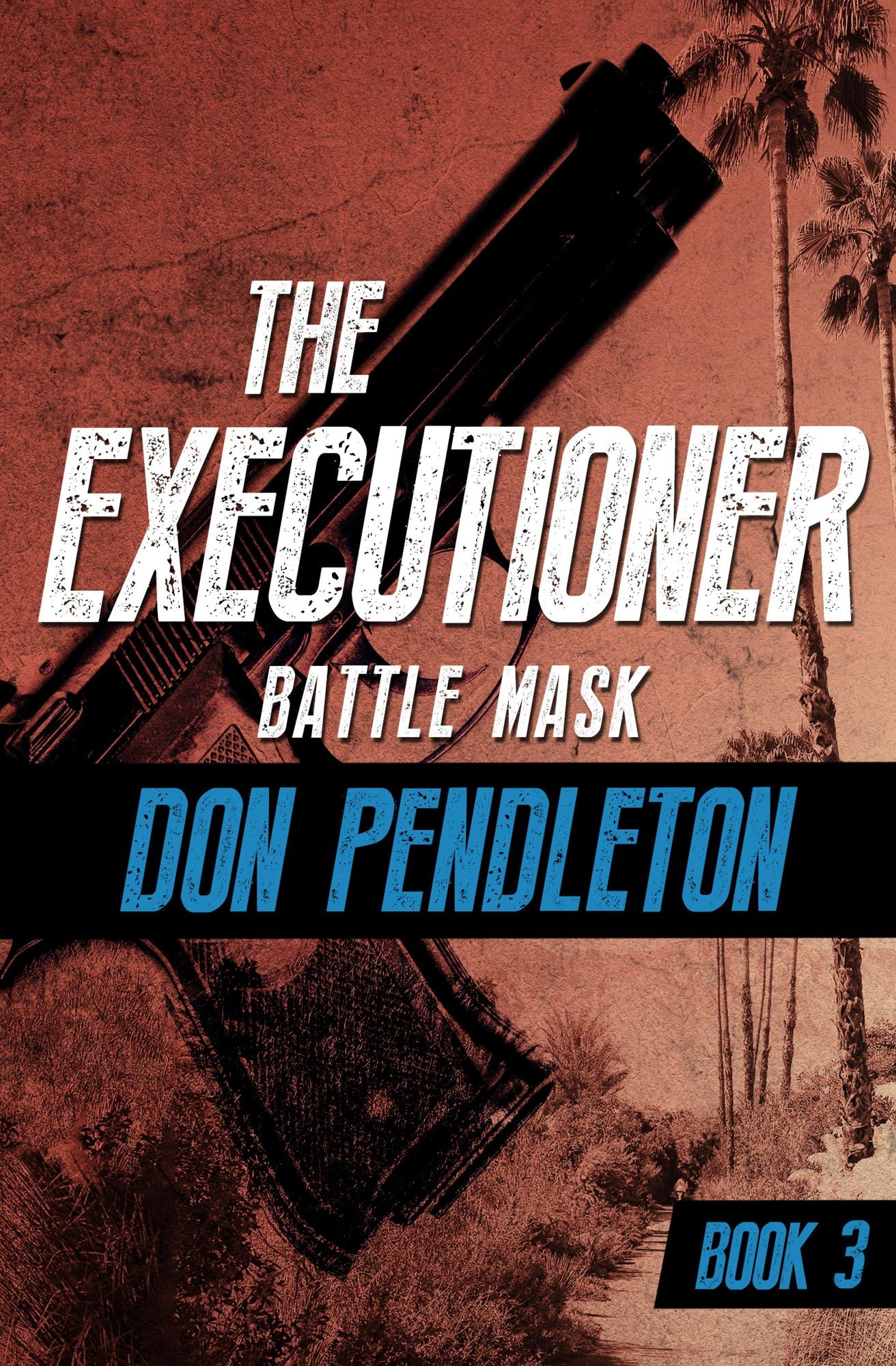 Battle Mask (Executioner Series #3)