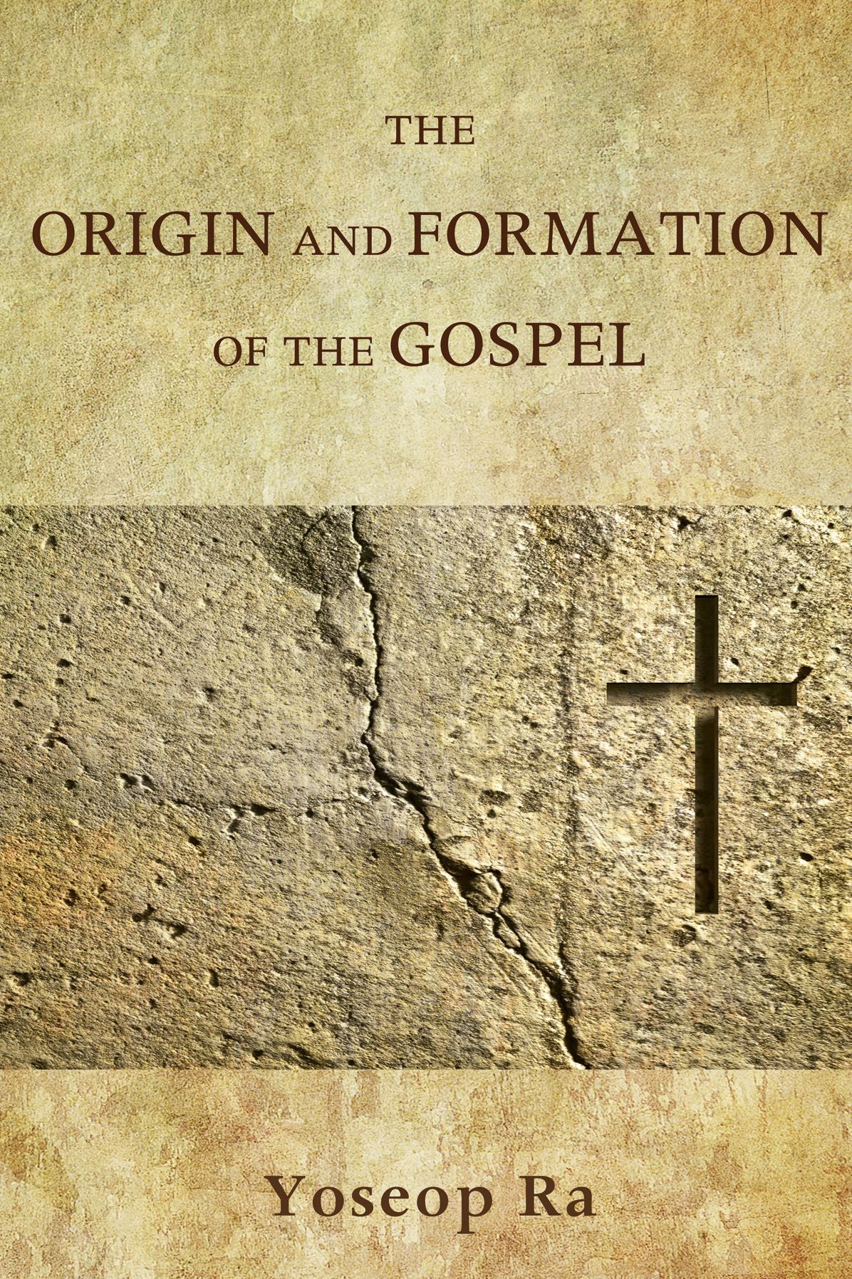 The Origin and Formation of the Gospel