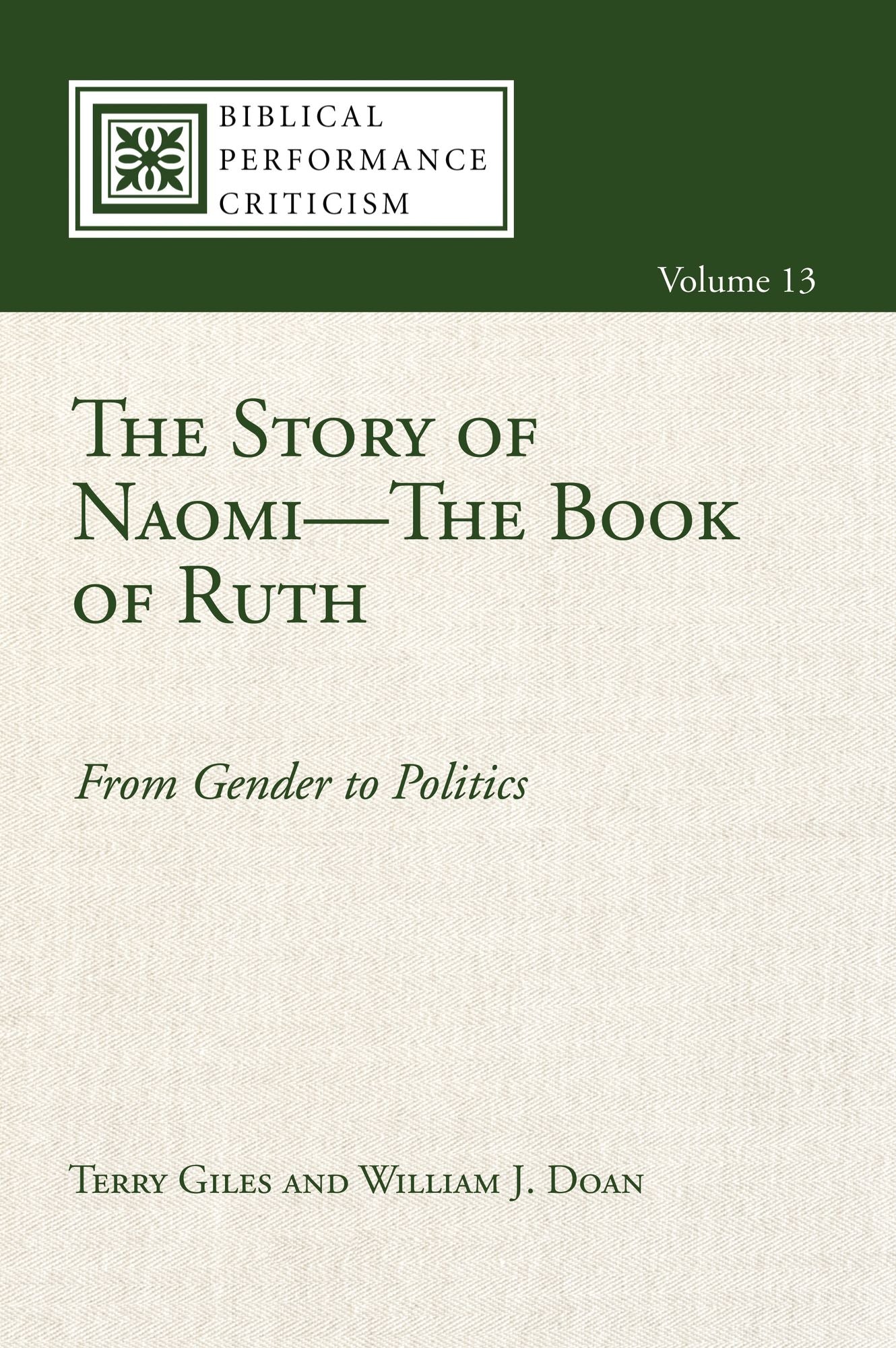 The Story of Naomi-The Book of Ruth: From Gender to Politics