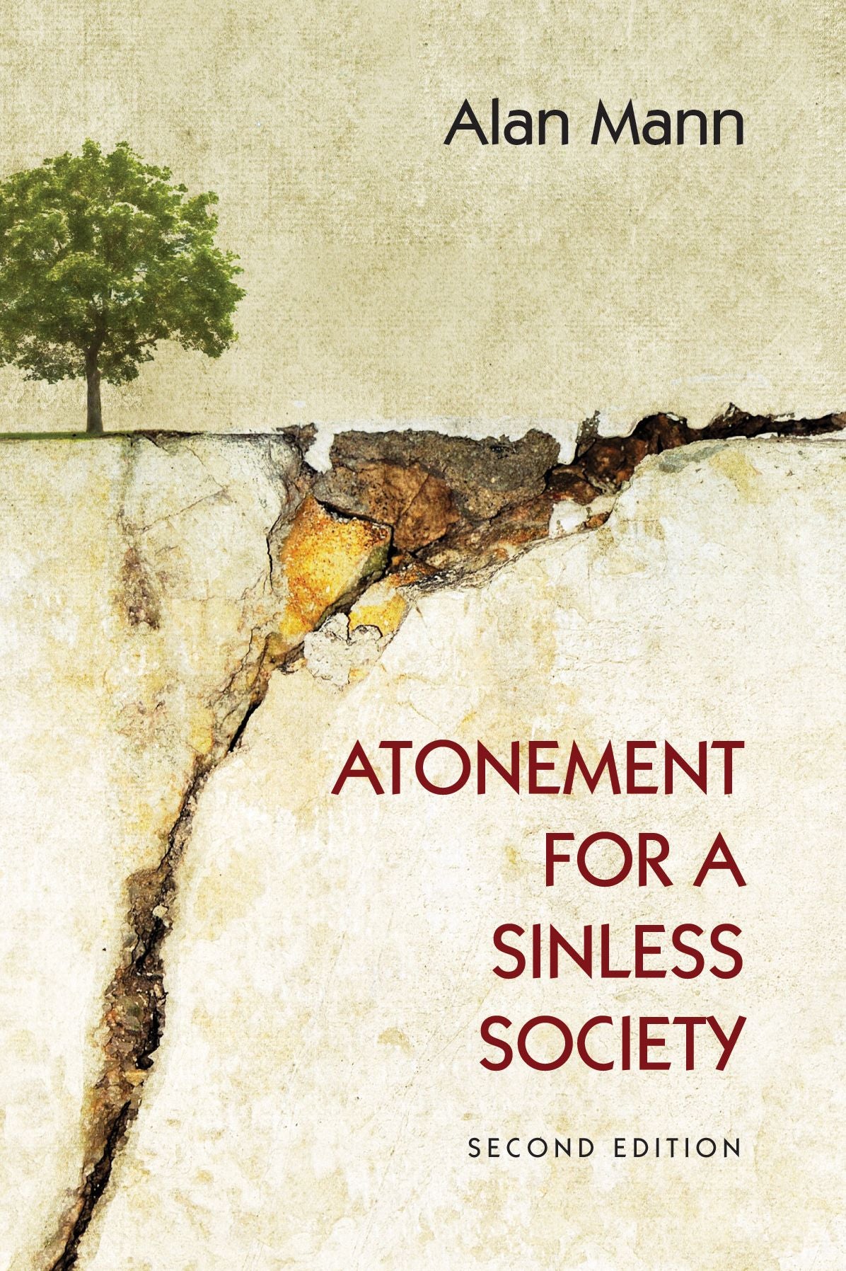 Atonement for a Sinless Society: Second Edition
