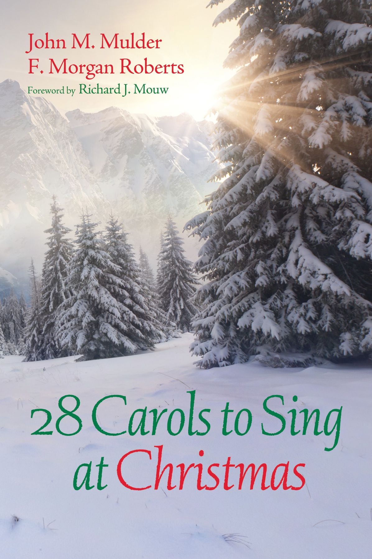 28 Carols to Sing at Christmas