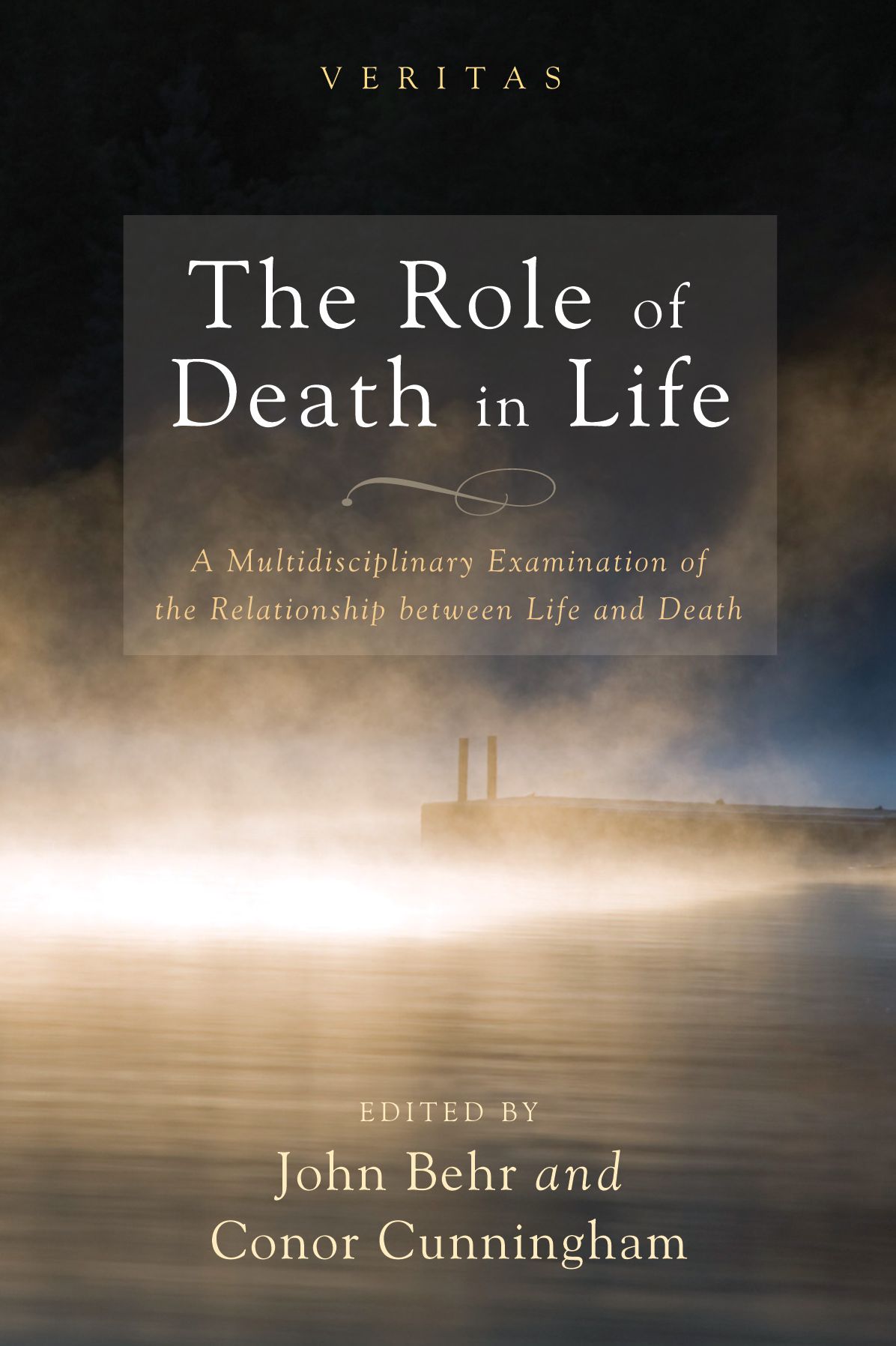 The Role of Death in Life: A Multidisciplinary Examination of the Relationship between Life and Death