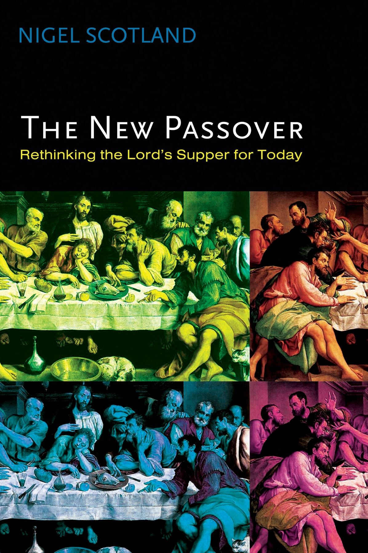 The New Passover: Rethinking the Lordd