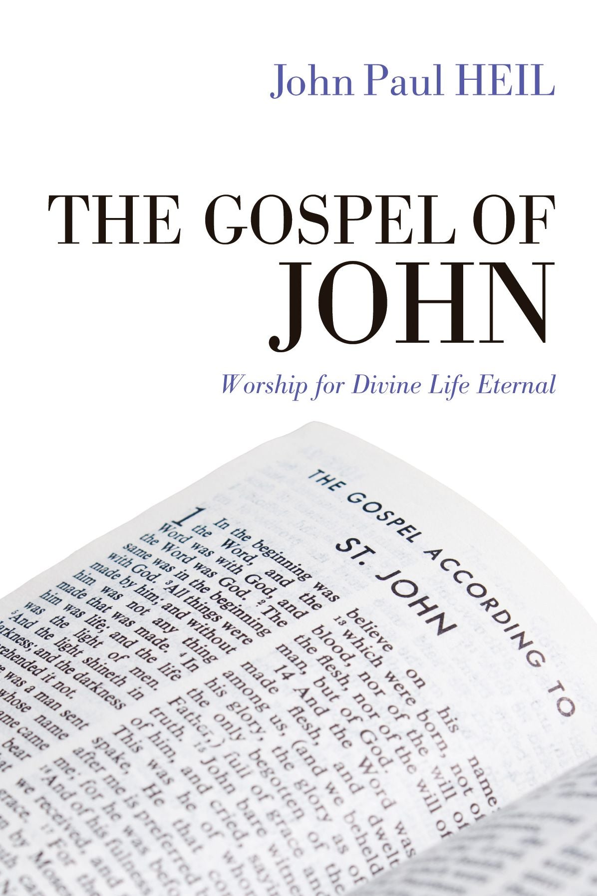 The Gospel of John: Worship for Divine Life Eternal