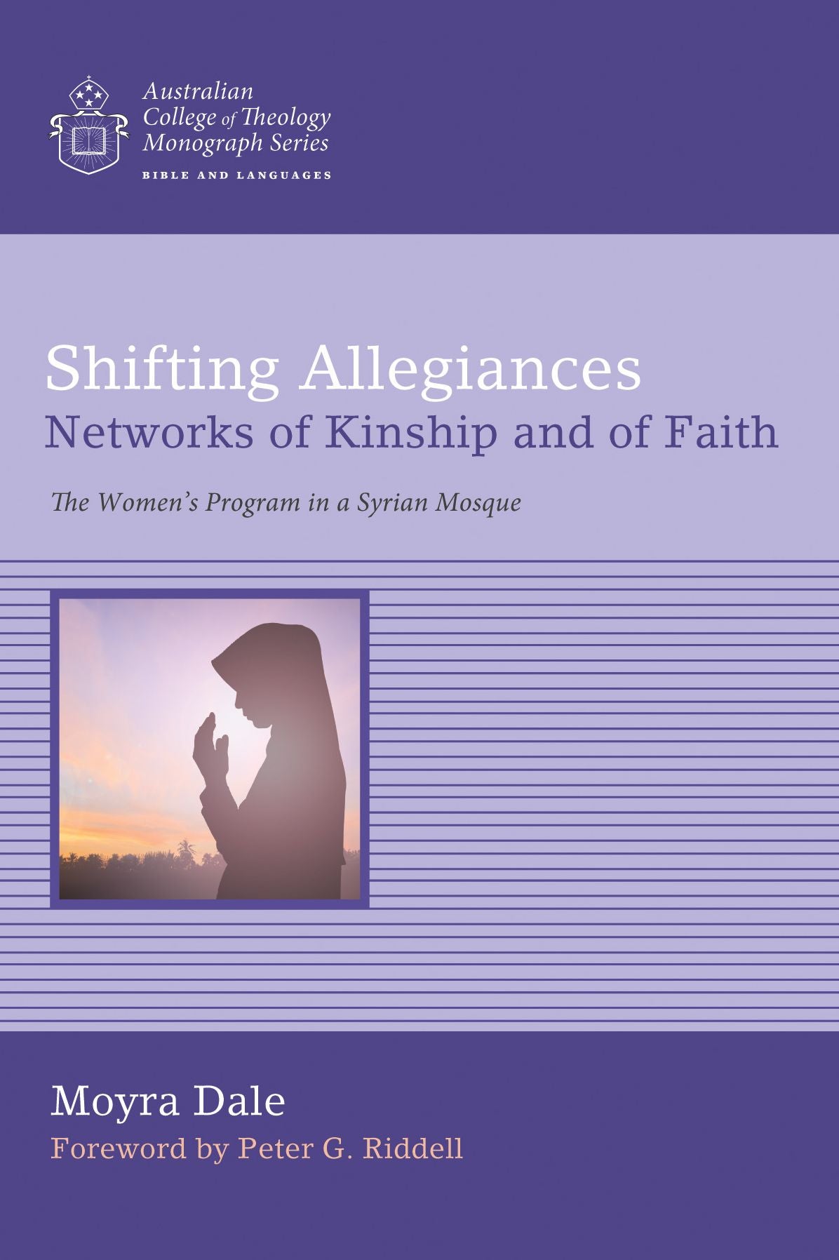 Shifting Allegiances: Networks of Kinship and of Faith: The Womenn