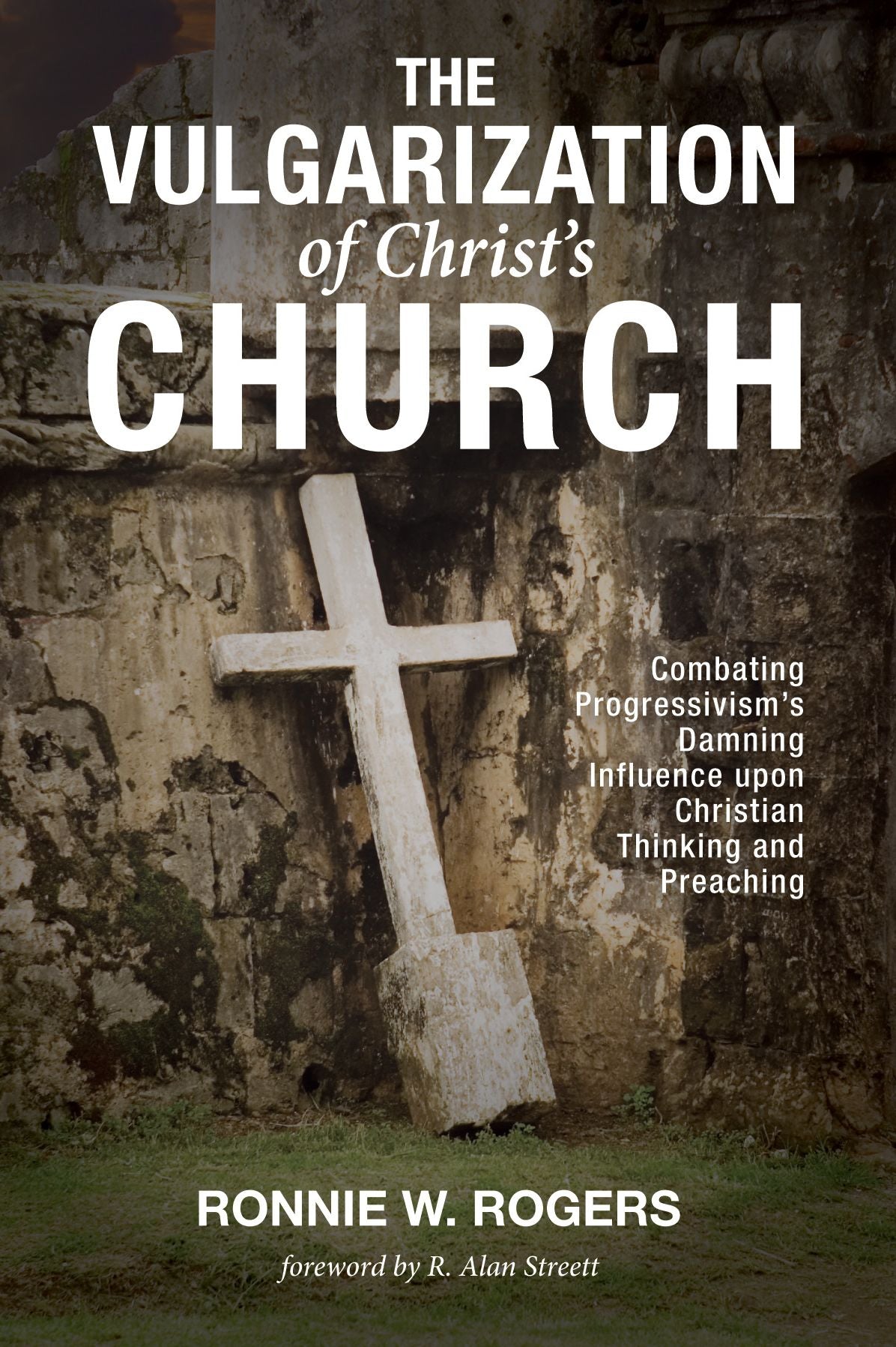 The Vulgarization of Christt