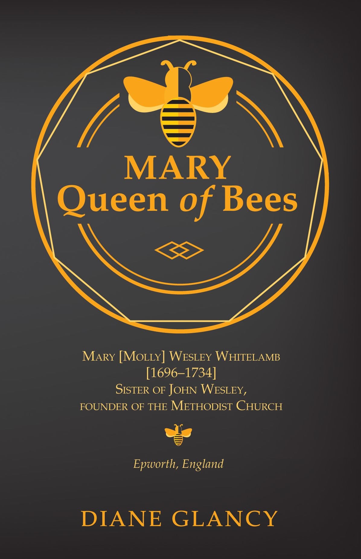 Mary Queen of Bees: Mary [Molly] Wesley Whitelamb [16966