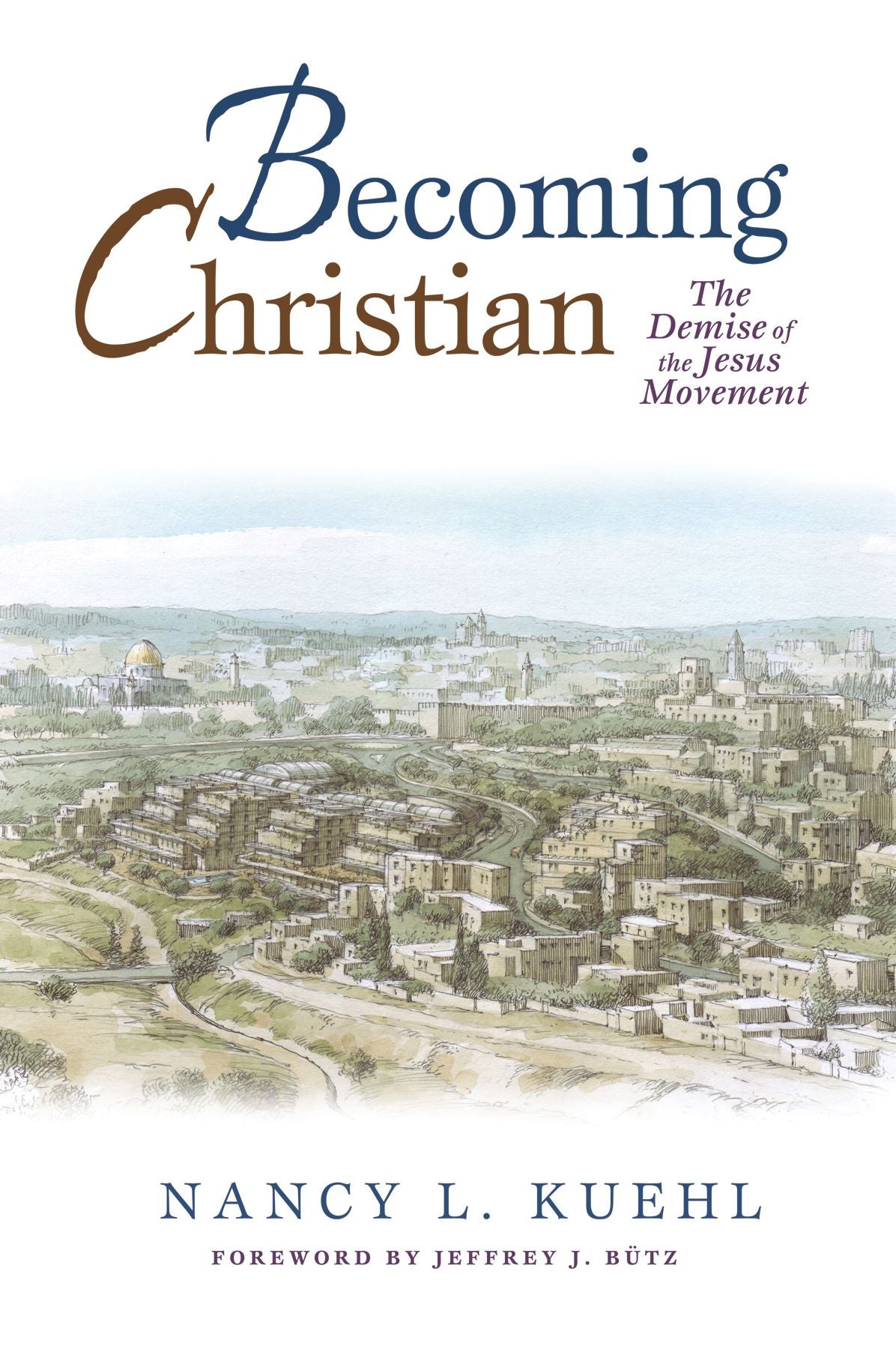 Becoming Christian: The Demise of the Jesus Movement