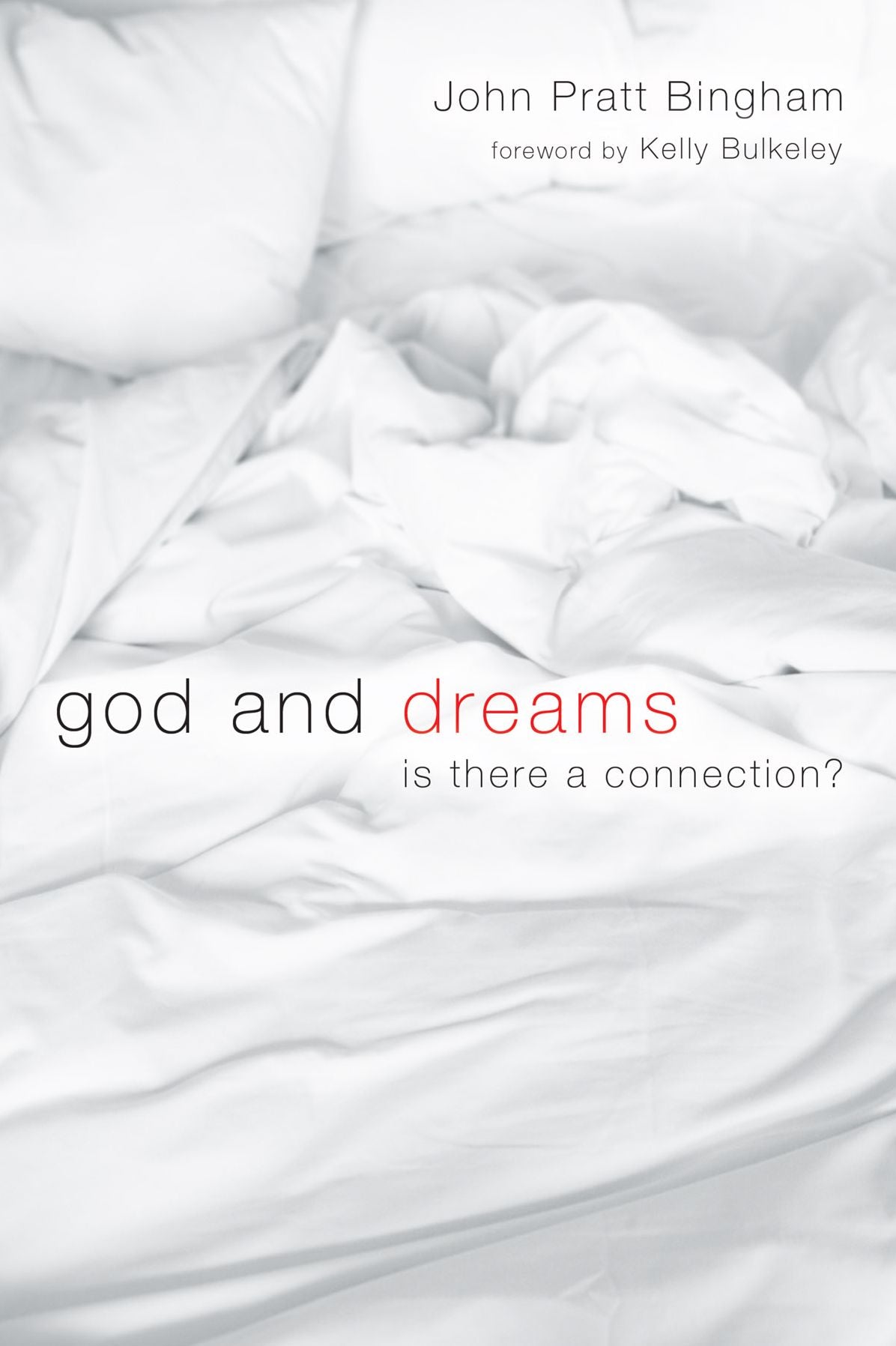 God and Dreams: Is There a Connection?