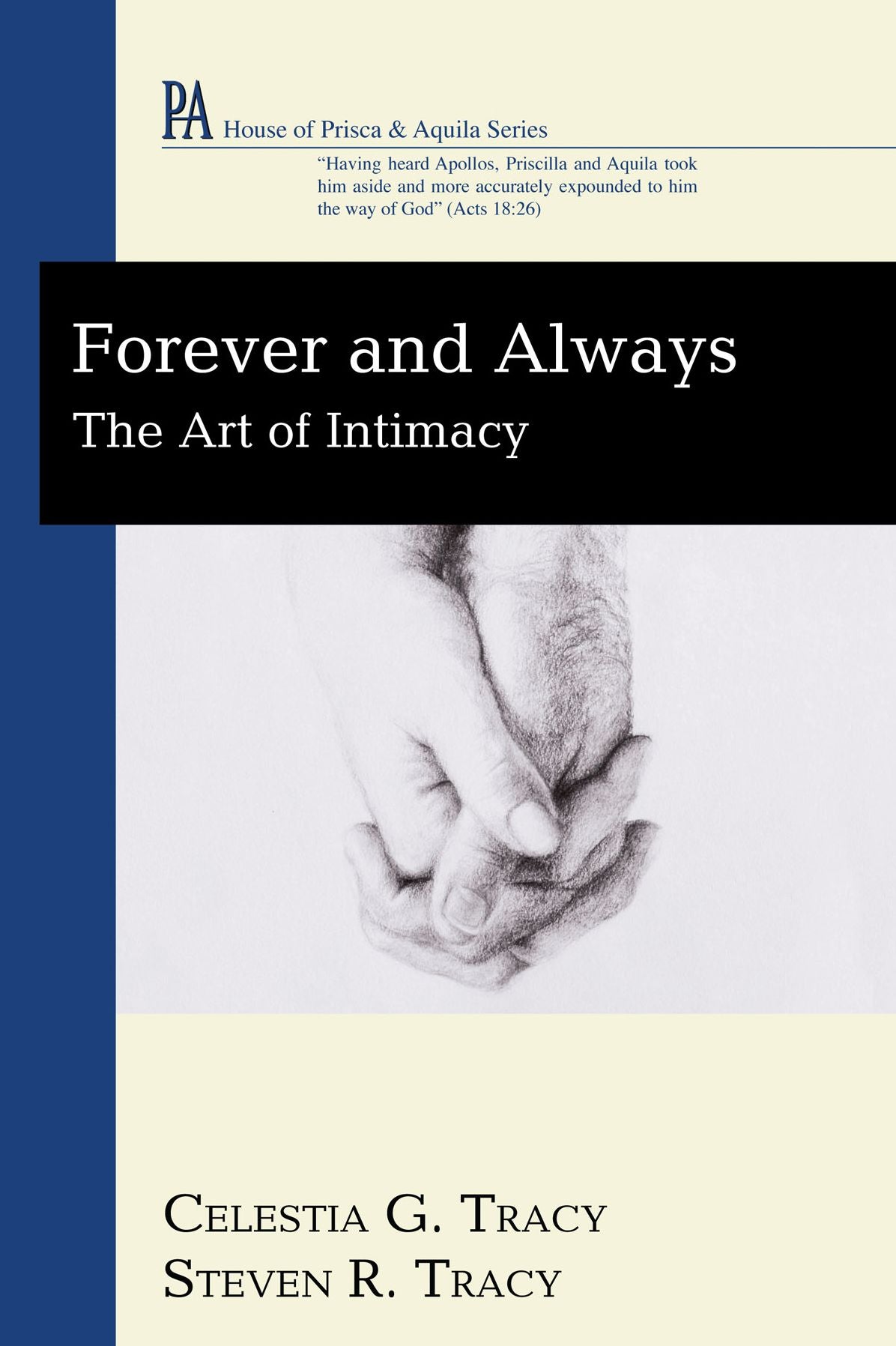 Forever and Always: The Art of Intimacy