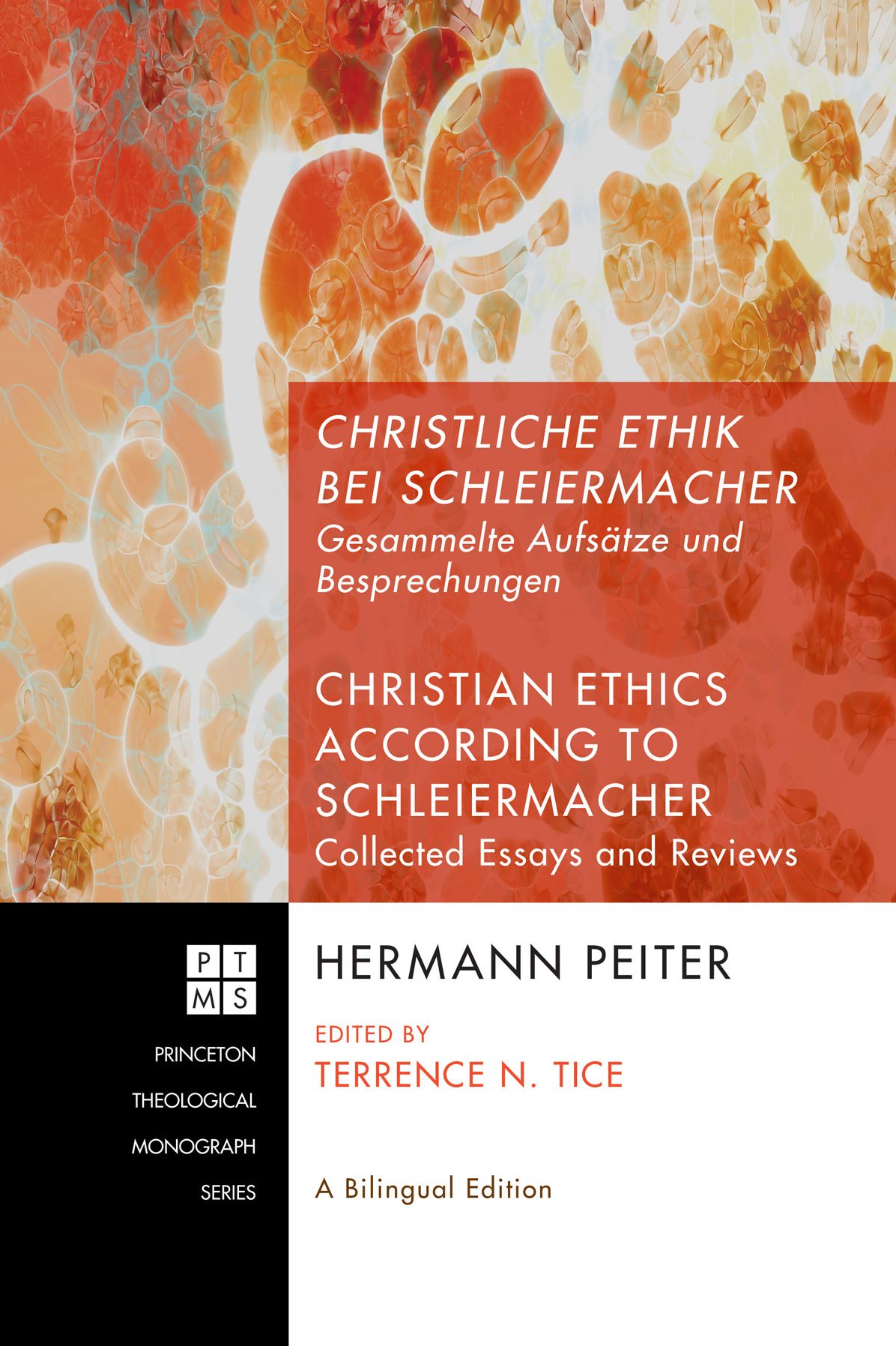 Christliche Ethik bei Schleiermacher - Christian Ethics according to Schleiermacher: Gesammelte Aufsätze und Besprechungen - Collected Essays and Reviews