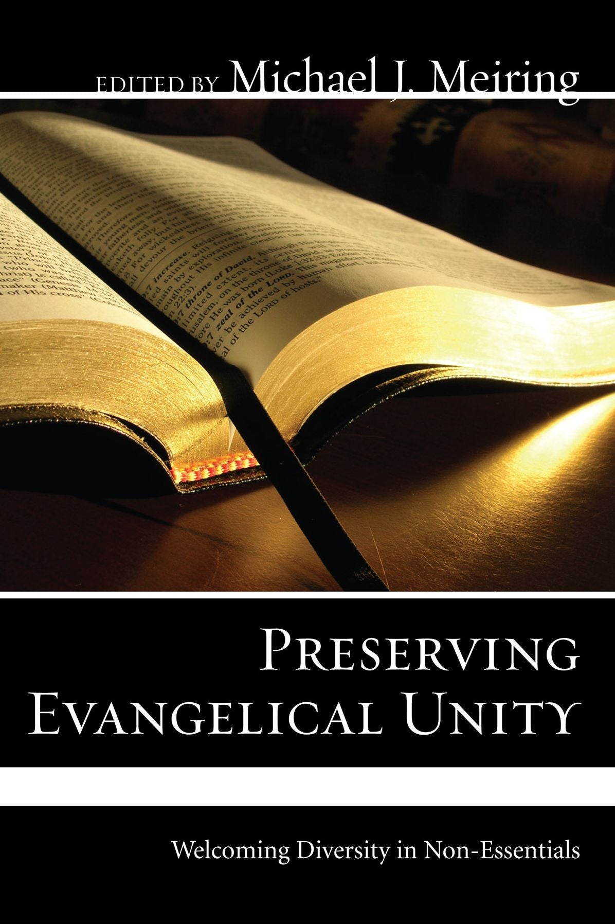 Preserving Evangelical Unity: Welcoming Diversity in Non-Essentials