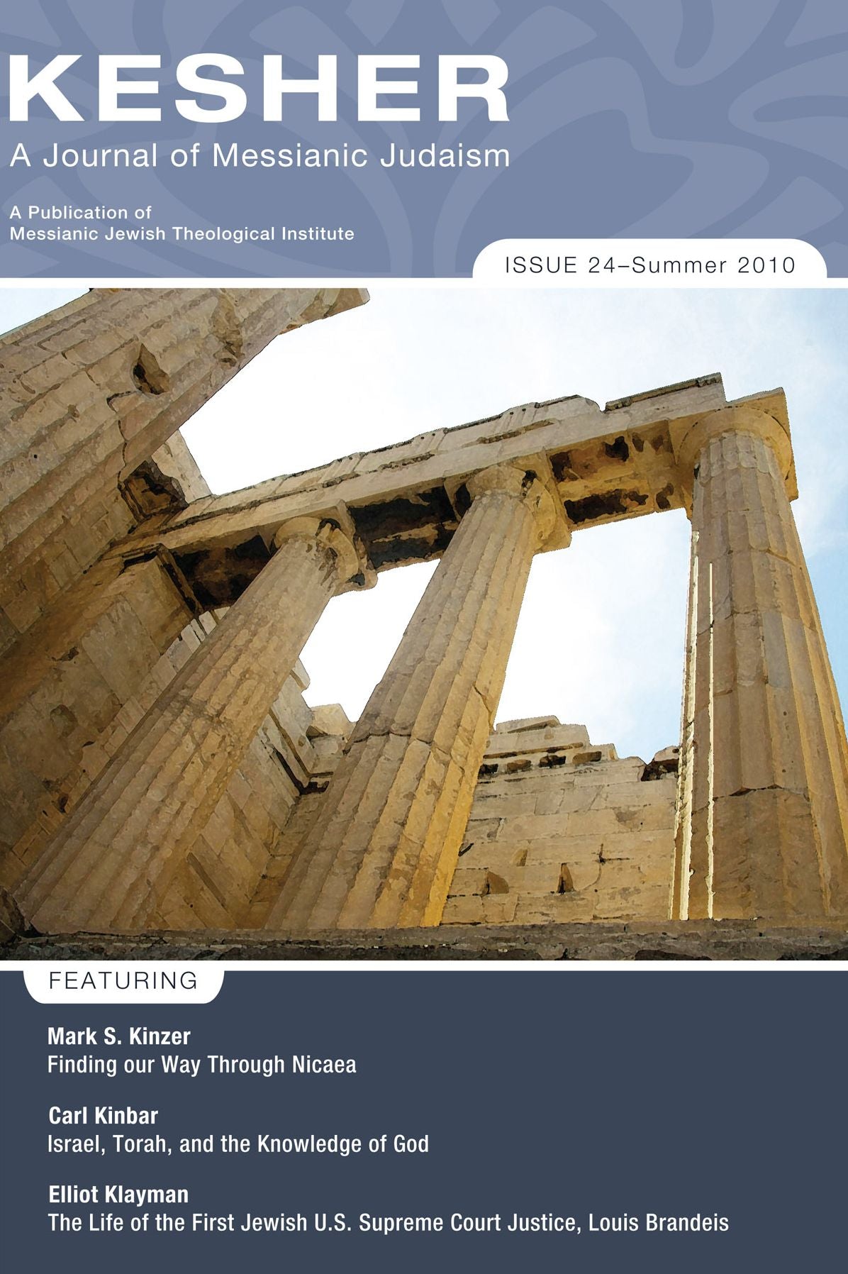 Kesher: A Journal of Messianic Judaism: Issue 24 / Summer 2010