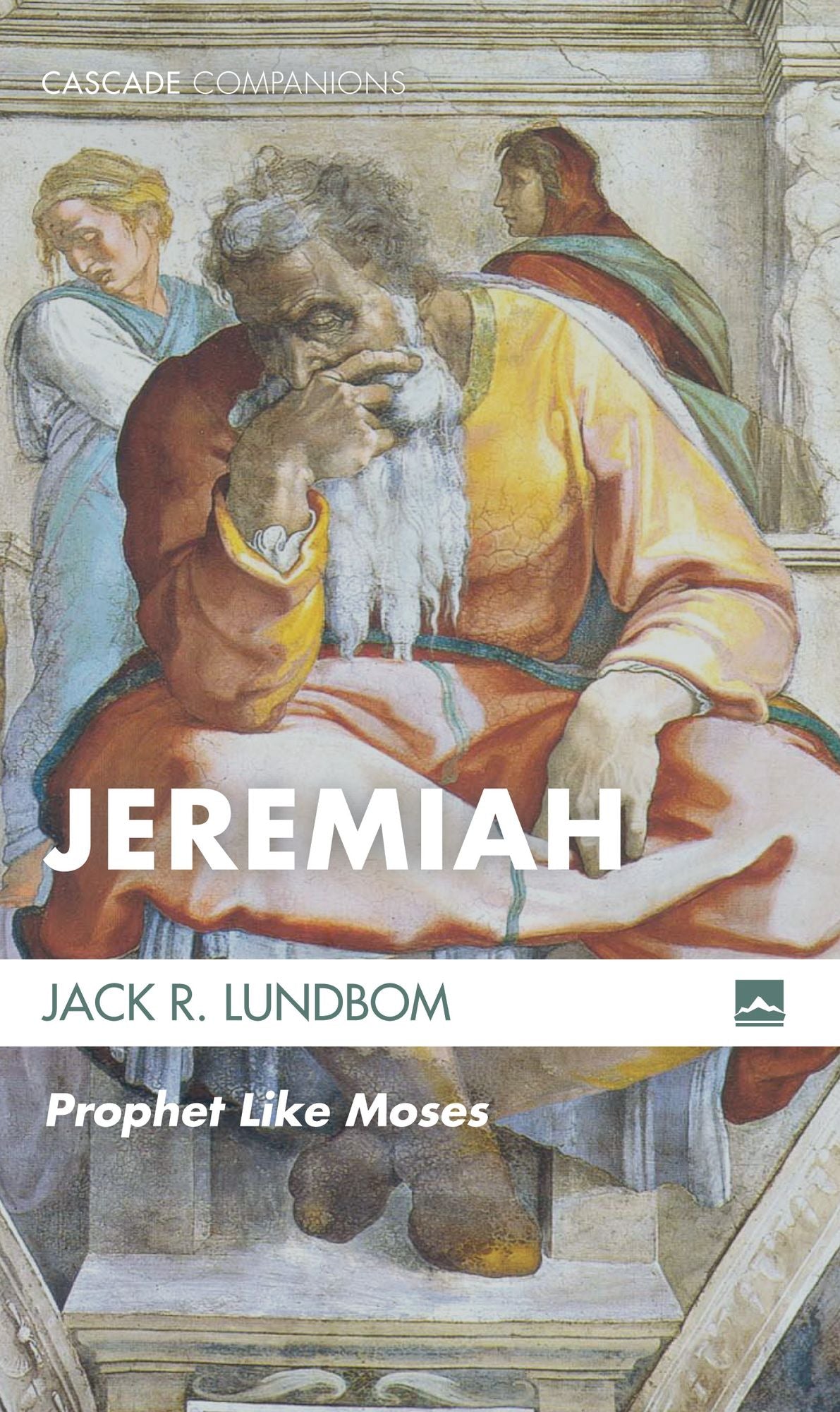 Jeremiah: Prophet Like Moses