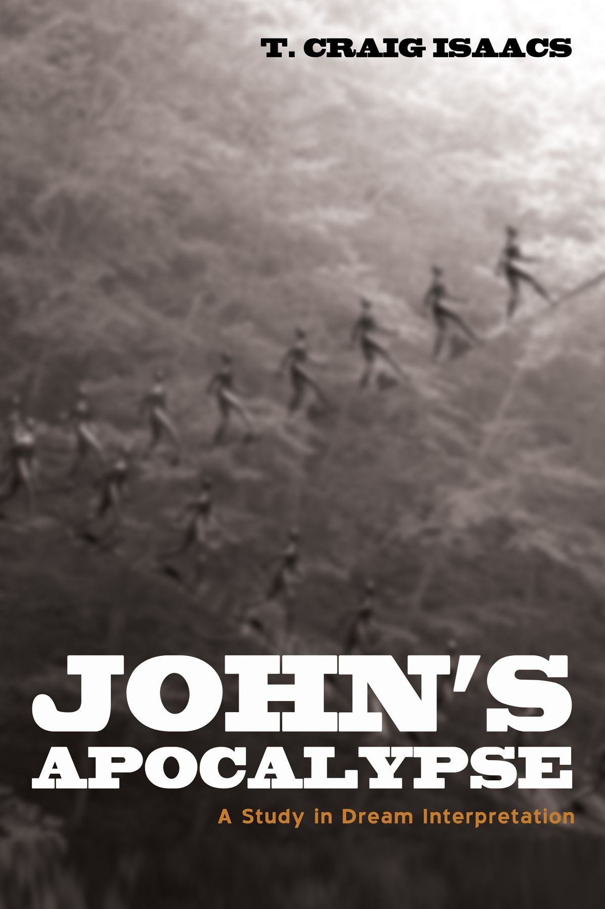 John's Apocalypse: A Study in Dream Interpretation