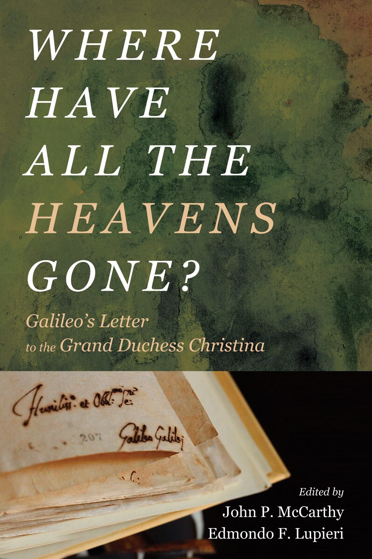 Where Have All the Heavens Gone?: Galileoo