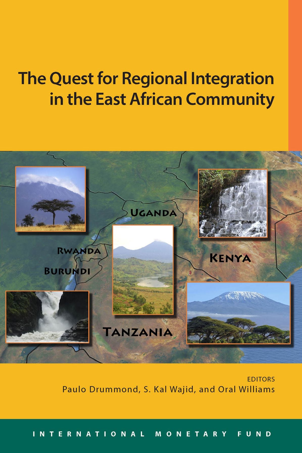 The East African Community : Quest for Regional Integration