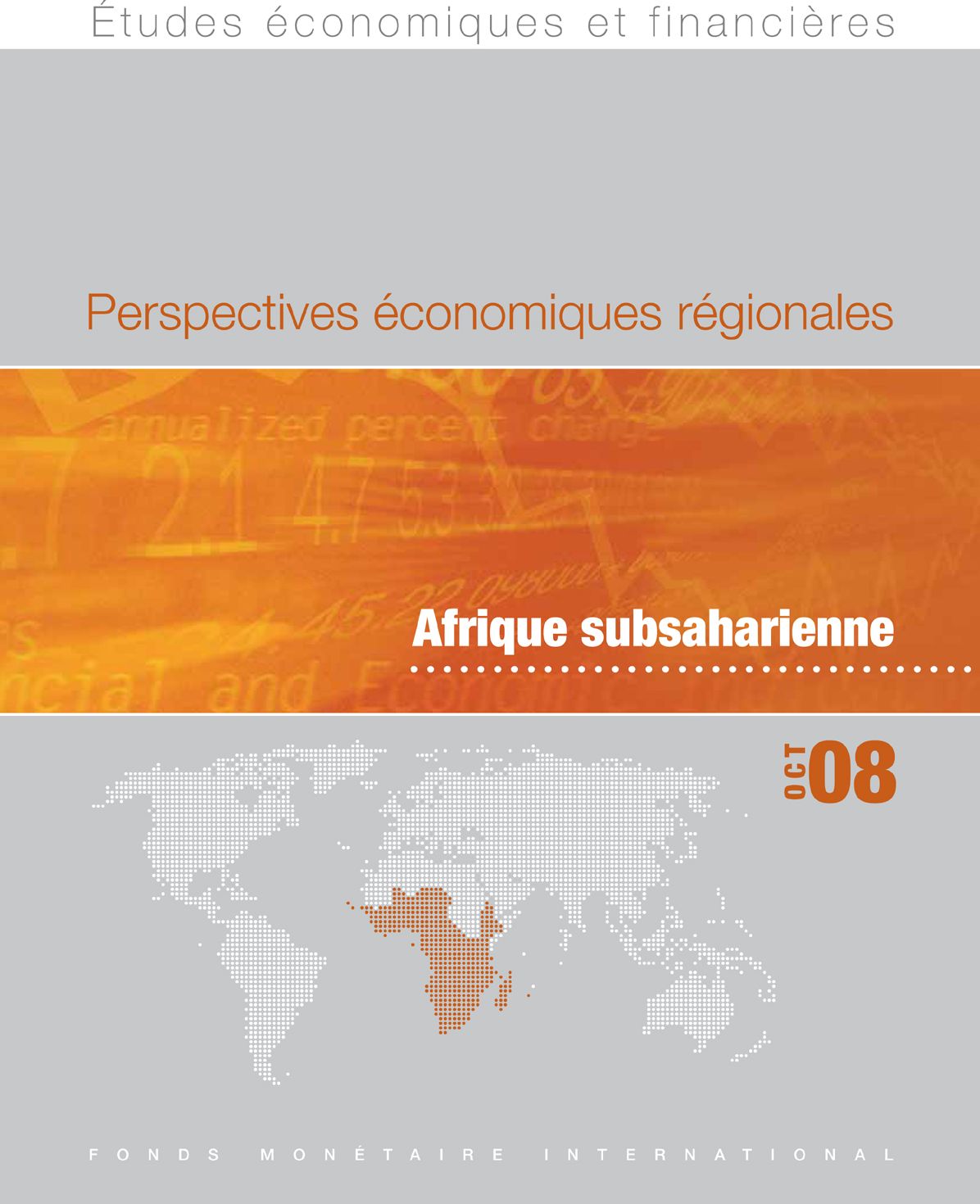 Regional Economic Outlook, October 2008 : Sub-Saharan Africa