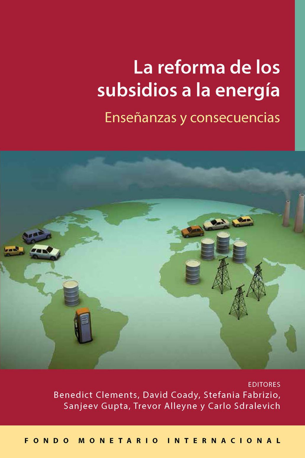 Reforma de los subsidios a la energía : Lecciones e implicaciones