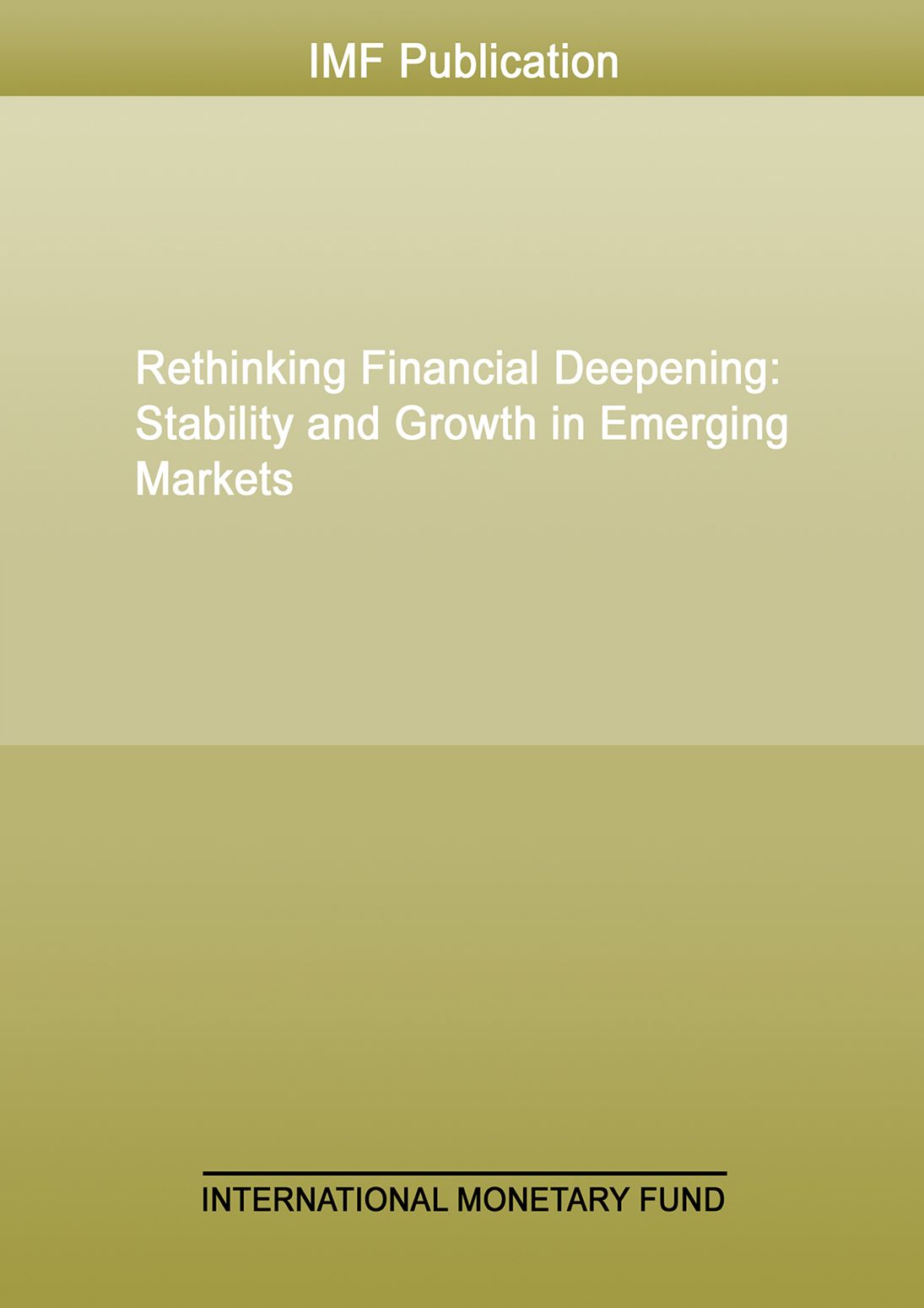 Rethinking Financial Deepening