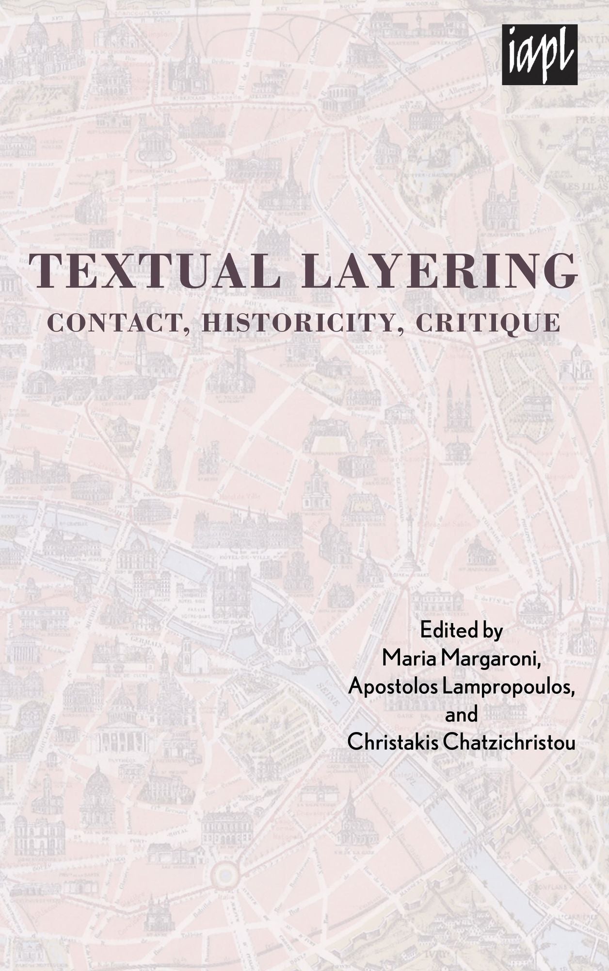 Textual Layering: Contact, Historicity, Critique