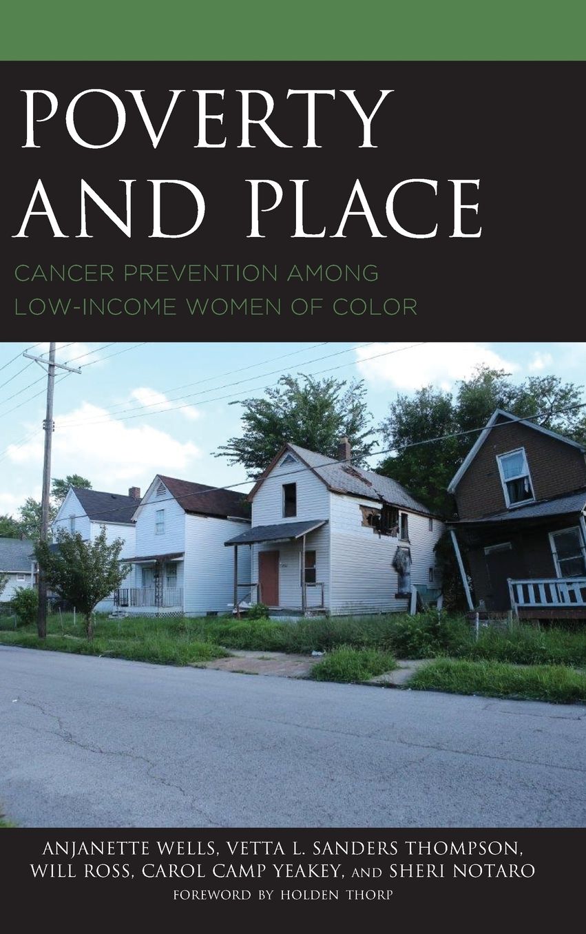 Poverty and Place: Cancer Prevention Among Low-Income Women of Color