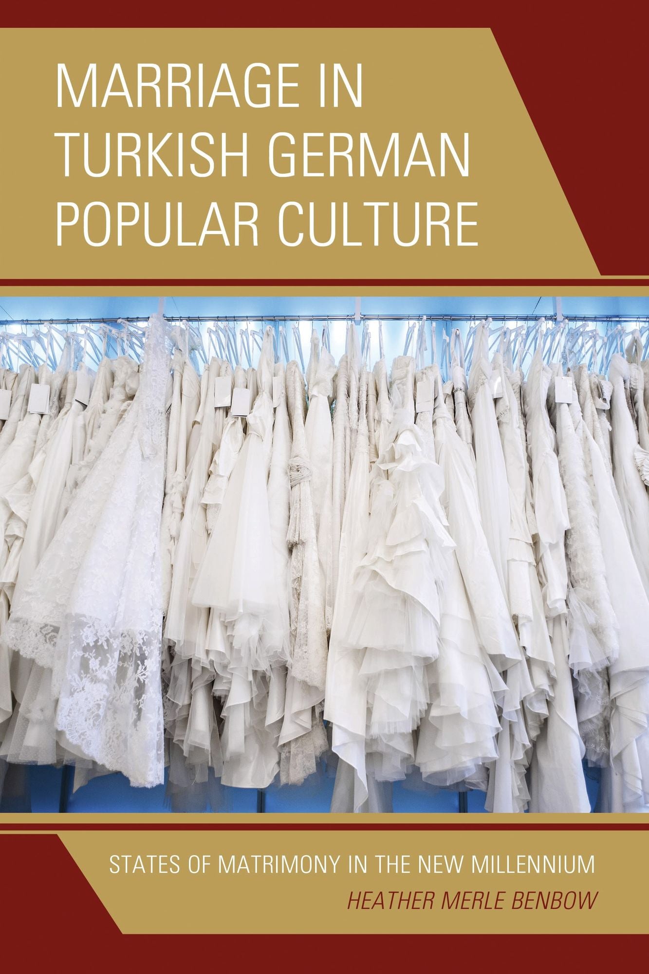 Marriage in Turkish German Popular Culture: States of Matrimony in the New Millennium