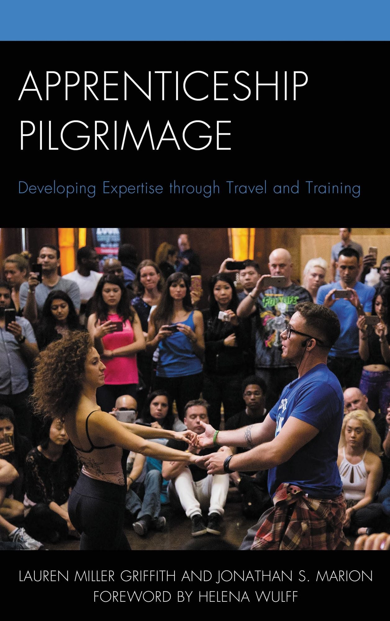 Apprenticeship Pilgrimage: Developing Expertise through Travel and Training
