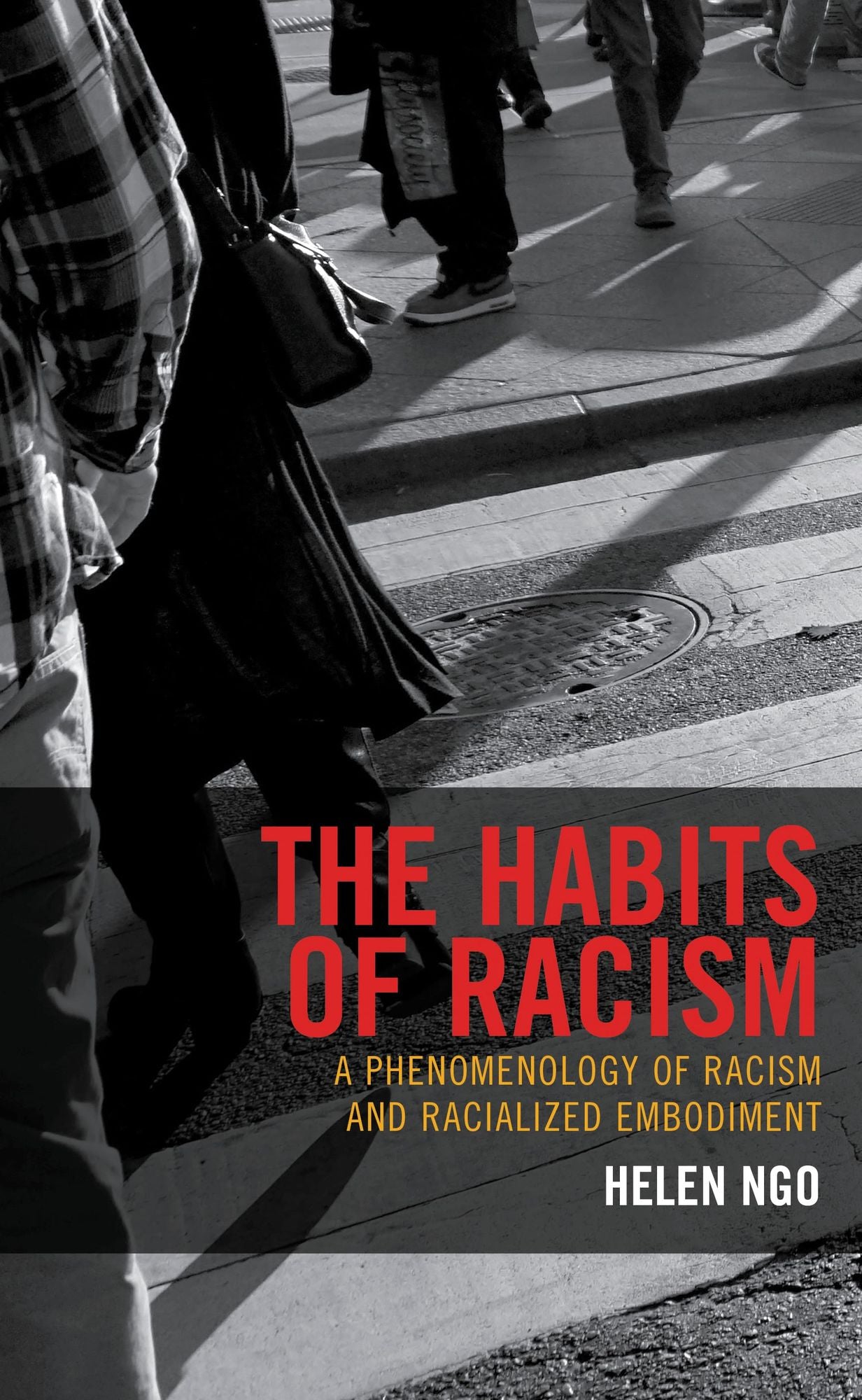 The Habits of Racism: A Phenomenology of Racism and Racialized Embodiment