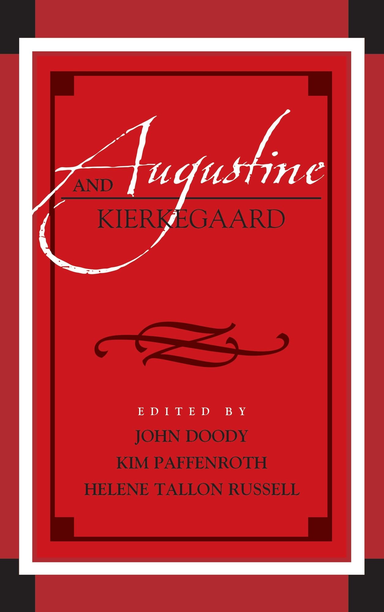 Augustine and Kierkegaard