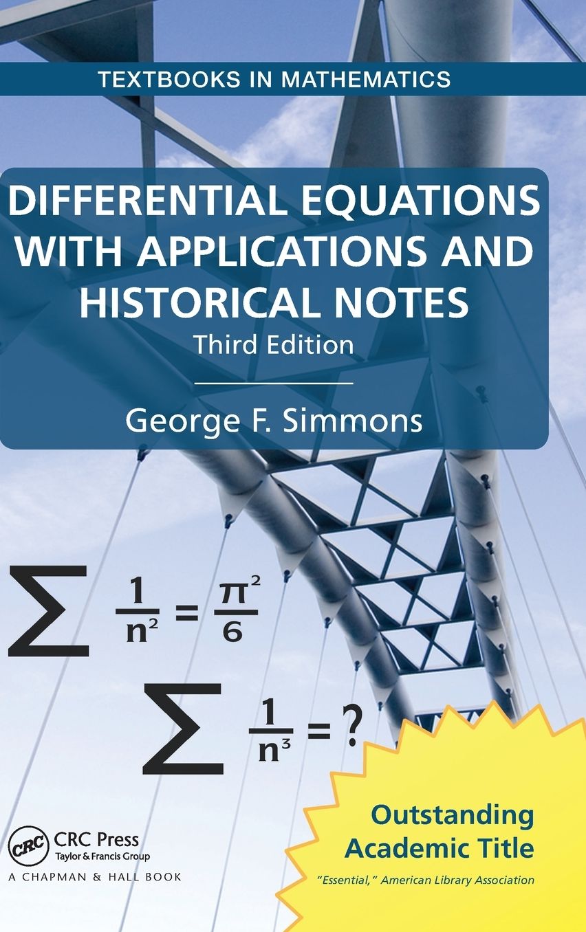 Differential Equations with Applications and Historical Notes, Third Edition
