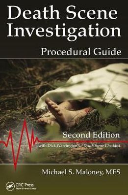Death Scene Investigation: Procedural Guide, Second Edition