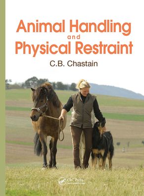Animal Handling and Physical Restraint