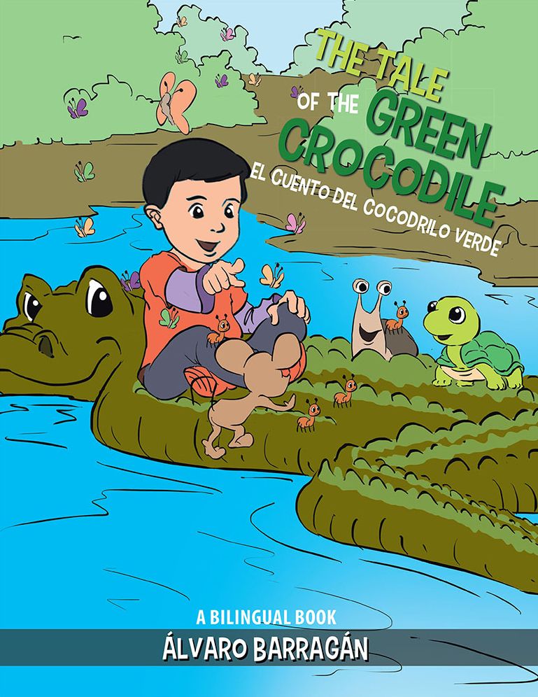 The Tale of the Green Crocodile: A Bilingual Book