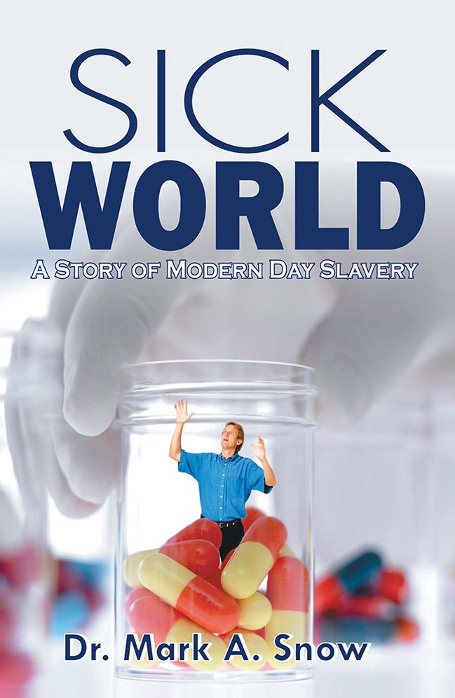 Sick World: A Story of Modern Day Slavery