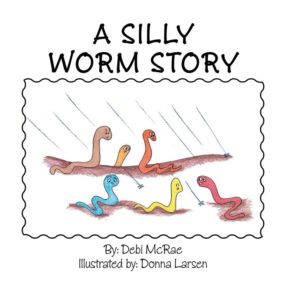 A Silly Worm Story
