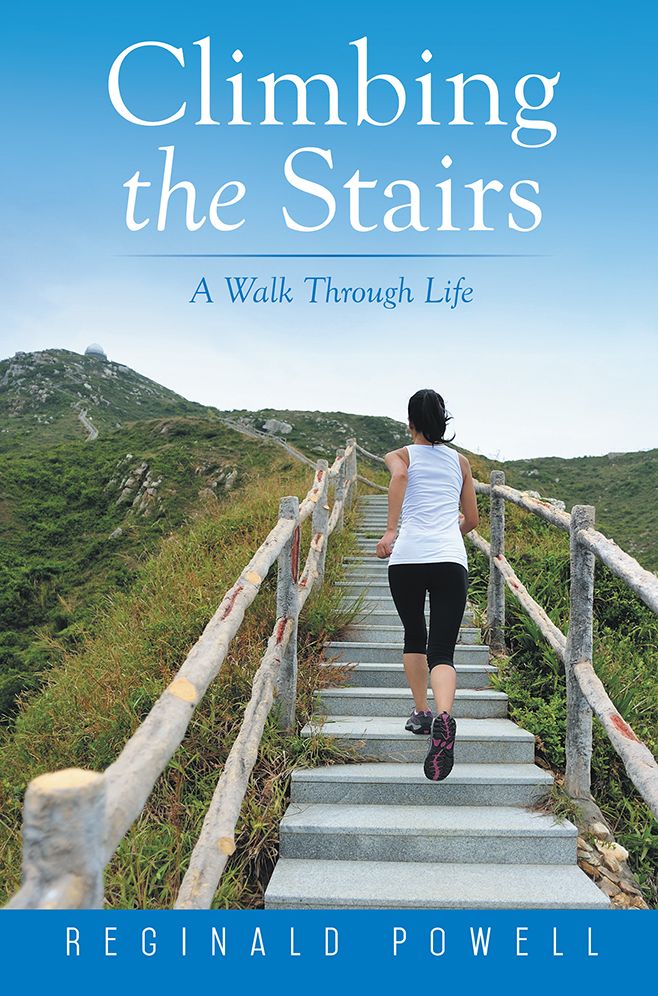 Climbing the Stairs: A Walk Through Life