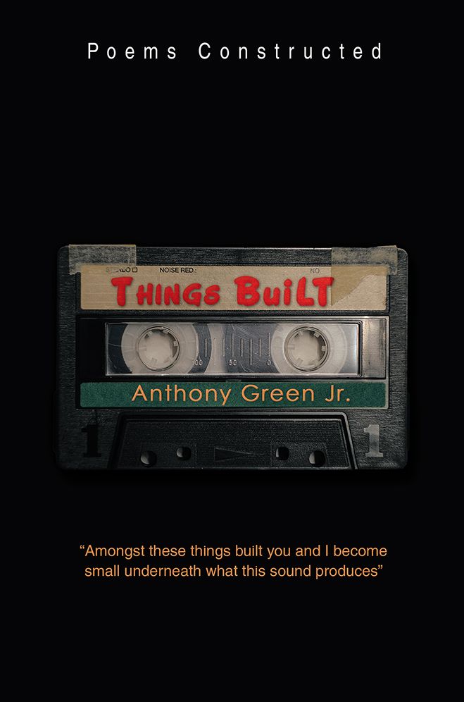 THINGS BuiLT: Poems Constructed