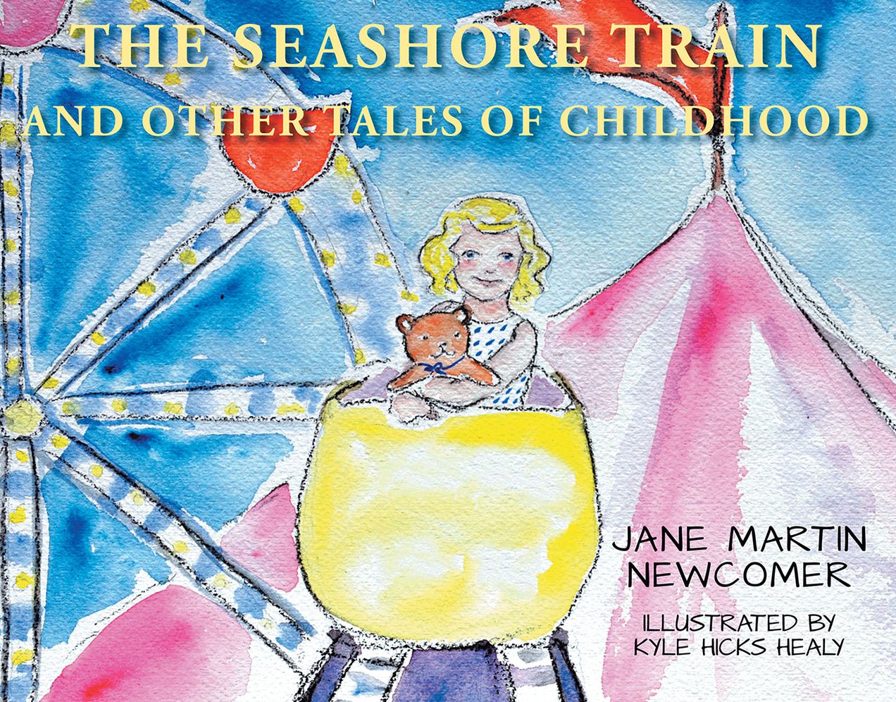 The Seashore Train and Other Tales of Childhood