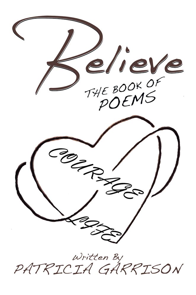 Believe: The Book of Poems