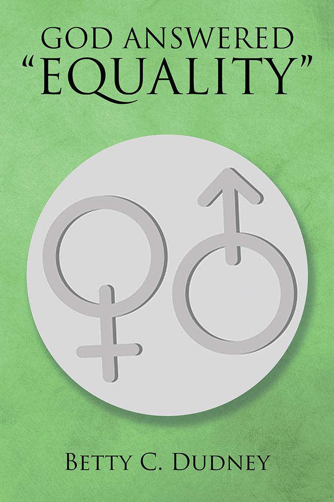 GOD ANSWERED "EQUALITY"