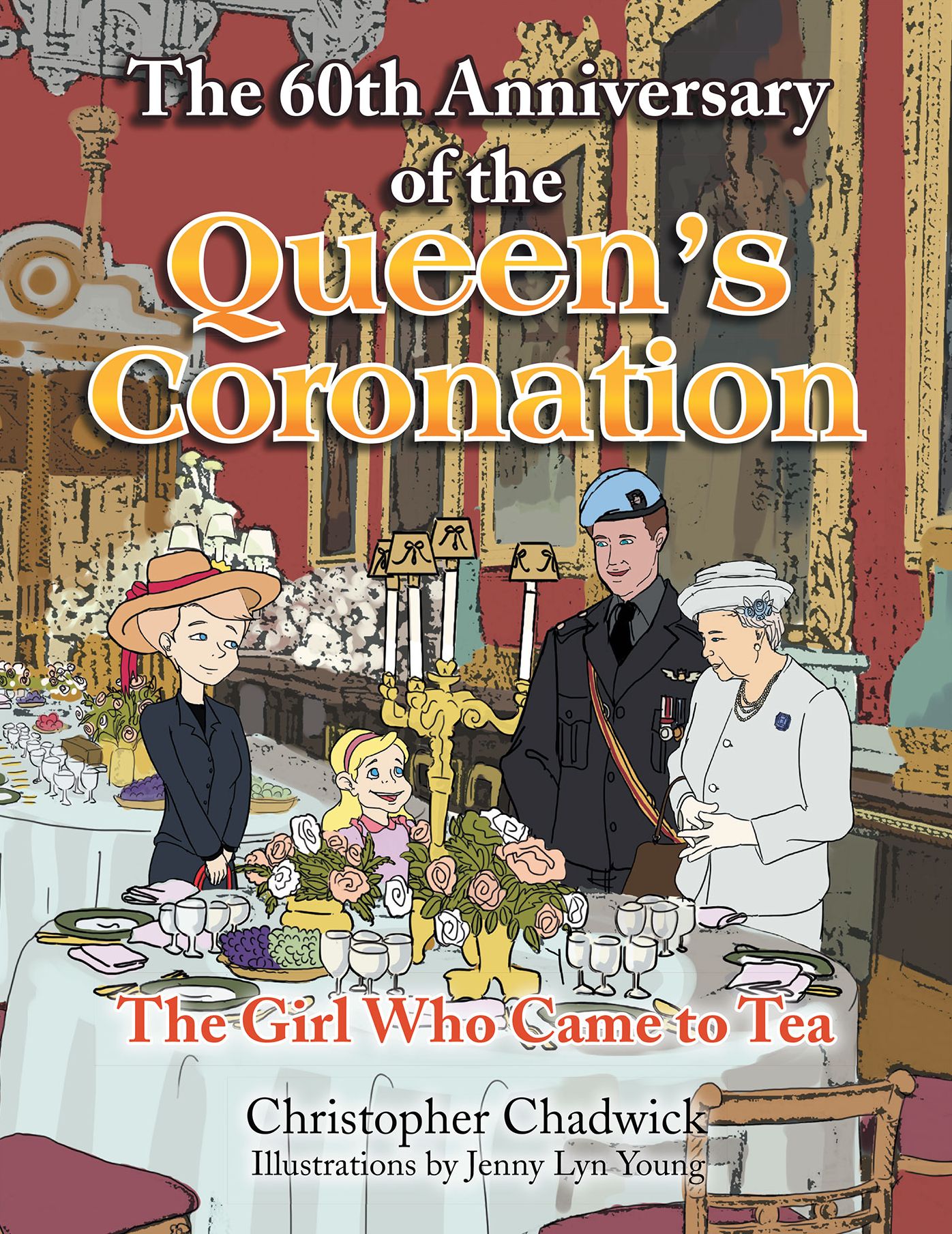 The 60Th Anniversary of the Queen's Coronation: The Girl Who Came to Tea