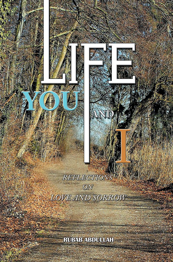 Life: You and I: Reflections on Love and Sorrow