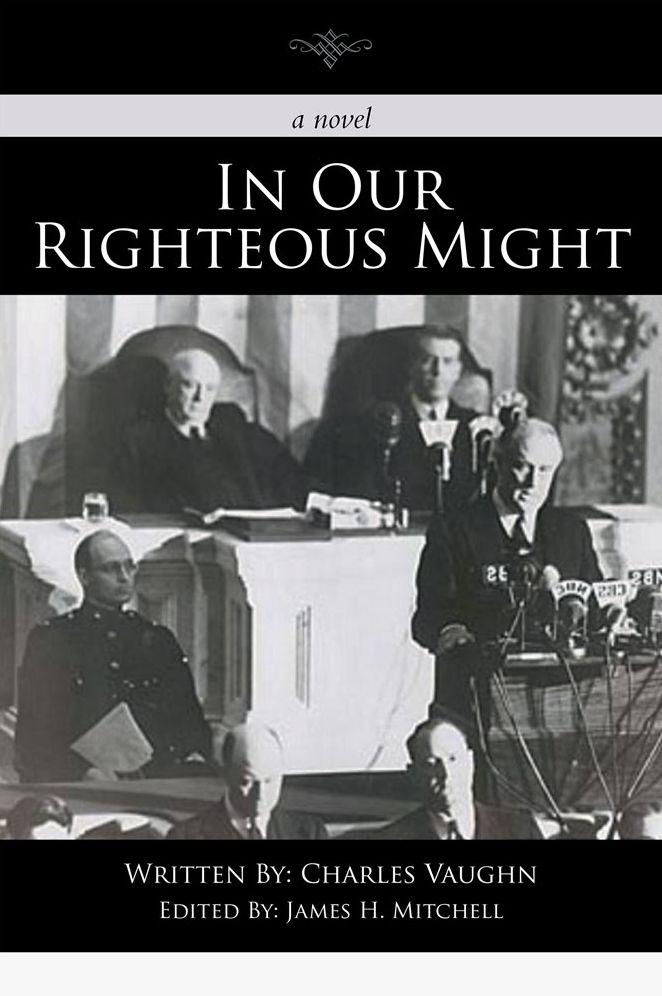 In Our Righteous Might